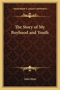 Story of My Boyhood and Youth