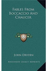 Fables from Boccaccio and Chaucer