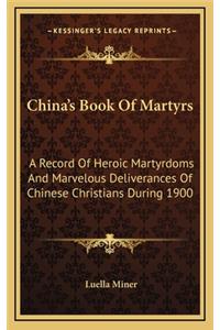 China's Book of Martyrs