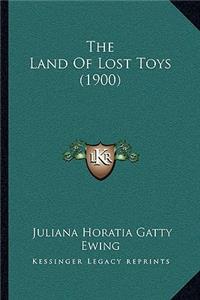 Land of Lost Toys (1900)