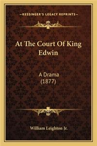 At the Court of King Edwin