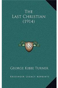 Last Christian (1914)