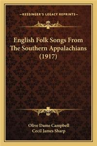 English Folk Songs from the Southern Appalachians (1917)