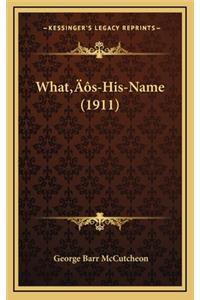 What's-His-Name (1911)