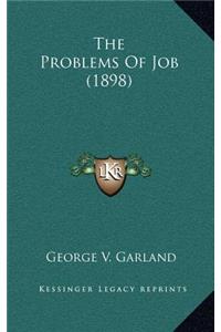 The Problems of Job (1898)
