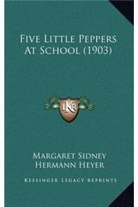 Five Little Peppers at School (1903)