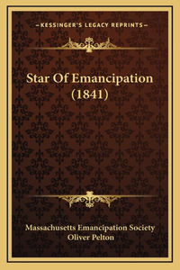 Star Of Emancipation (1841)