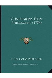 Confessions D'un Philosophe (1774)