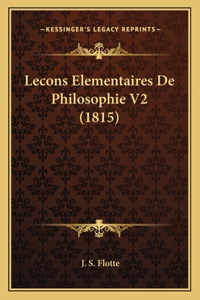 Lecons Elementaires De Philosophie V2 (1815)