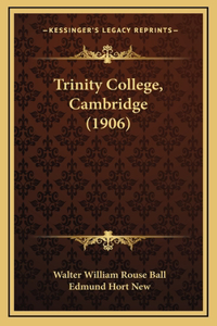 Trinity College, Cambridge (1906)