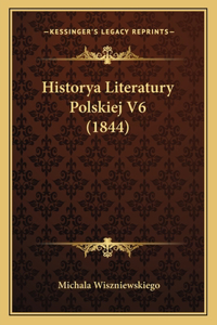 Historya Literatury Polskiej V6 (1844)