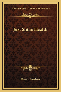 Just Shine Health