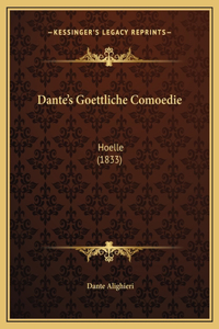 Dante's Goettliche Comoedie