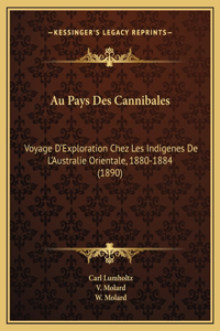 Au Pays Des Cannibales