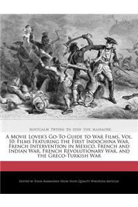 A Movie Lover's Go-To Guide to War Films, Vol. 10