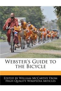 Webster's Guide to the Bicycle