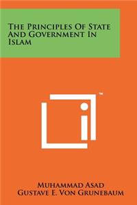 Principles of State and Government in Islam