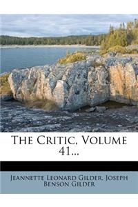 The Critic, Volume 41...