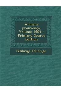Armana Prouvenca, Volume 1904