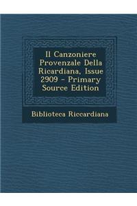Il Canzoniere Provenzale Della Ricardiana, Issue 2909