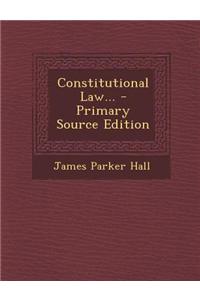Constitutional Law...