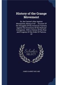 History of the Grange Movement