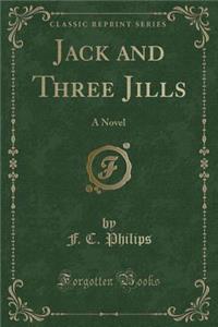 Jack and Three Jills