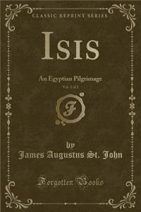 Isis, Vol. 2 of 2