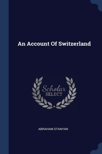 Account Of Switzerland