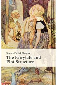 Fairytale and Plot Structure