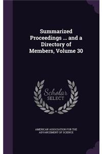 Summarized Proceedings ... and a Directory of Members, Volume 30