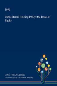 Public Rental Housing Policy
