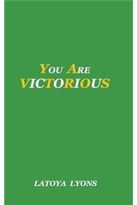 You Are Victorious