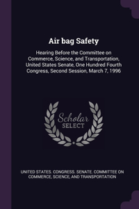 Air bag Safety