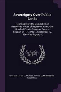 Sovereignty Over Public Lands