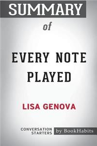 Summary of Every Note Played by Lisa Genova