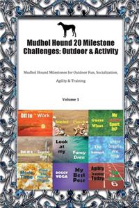 Mudhol Hound 20 Milestone Challenges