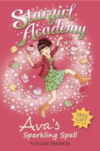 Stargirl Academy 4: Ava's Sparkling Spell