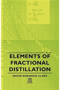 Elements of Fractional Distillation