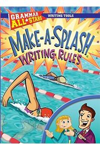 Make-A-Splash Writing Rules