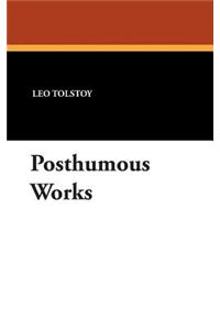 Posthumous Works