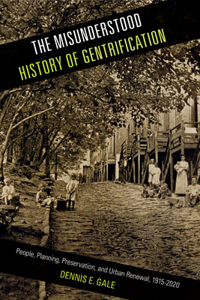 Misunderstood History of Gentrification