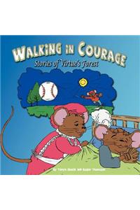 Walking in Courage