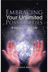 Embracing Your Unlimited Possibilities