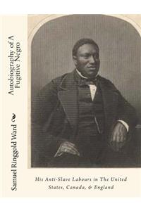 Autobiography of A Fugitive Negro
