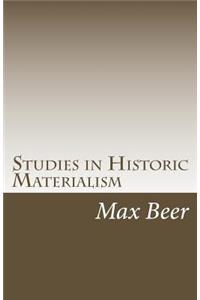 Studies in Historic Materialism