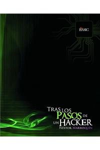 Tras los pasos de un... Hacker