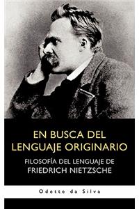 En Busca del Lenguaje Originario