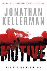 Motive (Alex Delaware Series, Book 30)