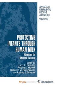 Protecting Infants through Human Milk